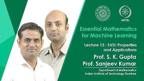 Lecture 13: SVD : Properties and Applications