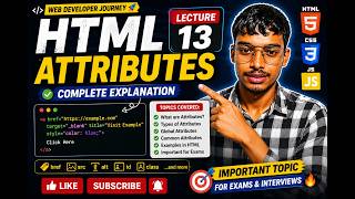 HTML Lecture 13 🔥 Attributes in HTML | Complete Explanation + Examples 💻