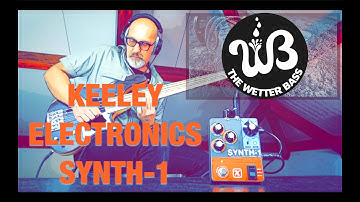 Turn your bass into an analog synth: the Keeley Synth-1