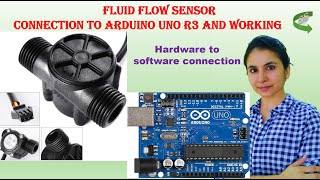 Fluid Flow Sensor Connection to Arduino Uno R3 and Working- Hindi