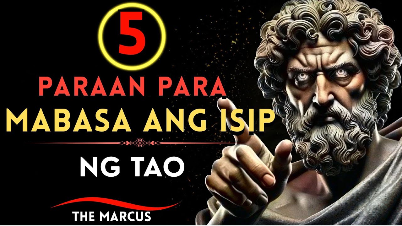 Lihim na Paraan Para Basahin ang Isip at Ugali ng Tao – Walang Alam Sila! | Stoicism