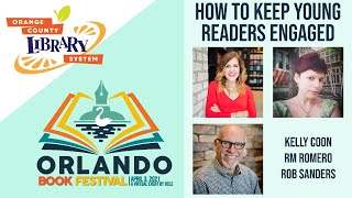 Orlando Book Festival - How to Keep Young Readers Engaged
