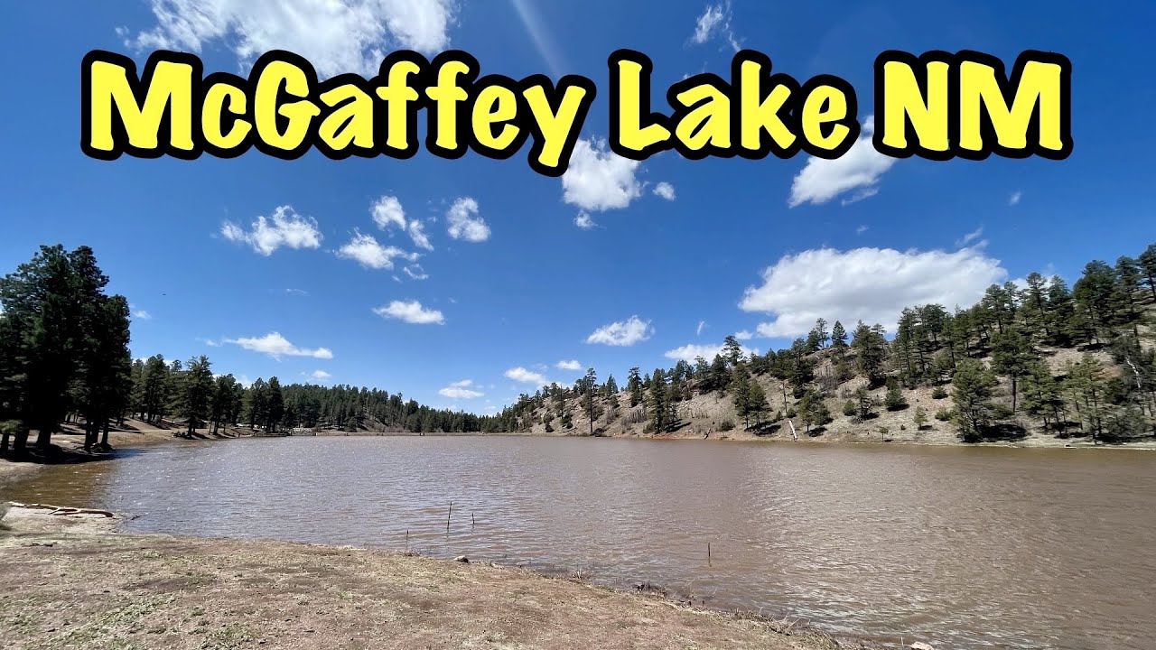McGaffey Lake New Mexico Chill Ride YouTube