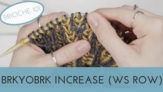 BRKYOBRK on a Dark Side/WS Row || Brioche 101