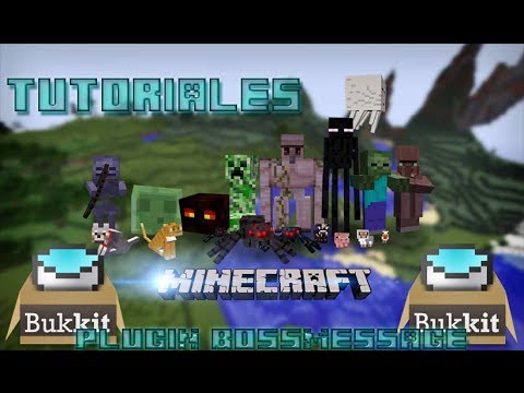Minecraft Plugin - BossMessage (1.7.2 y 1.6.4)