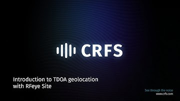 Introduction to TDOA geolocation with RFeye Site