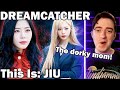 Dreamcatcher - This Is: JIU | REACTION