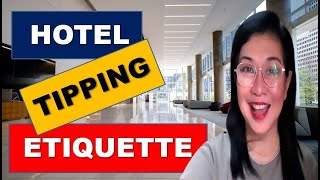 Hotel Tipping Etiquette
