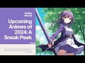 Top Upcoming Animes of 2024. Top 07 Upcoming Animes in Winter 2024