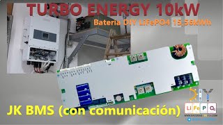 Instalación Turbo Energy trifásico 10kW + DIY LiFePO4 + BMS JK