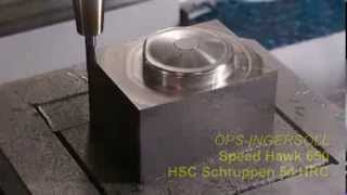 HSC Hartfräsen Speed Hawk 650