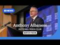 Albanese Addresses National Press Club 🇦🇺
