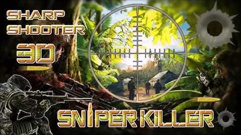 Sharp Shooter Sniper Killer 3D
