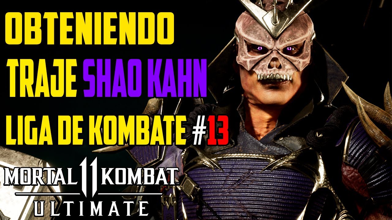 Mortal Kombat Ultimate, Obteniendo Traje de Shao Kahn, Liga de Kombate  Temporada 13