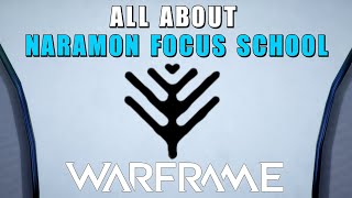 Naramon Focus School - Warframe - Ways & Abilities of the Naramon Focus School - Focus 3.0