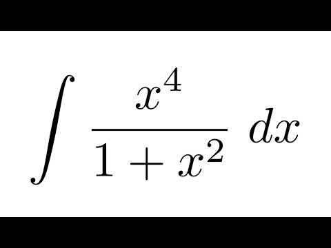 Integral of x^4/(1+x^2)