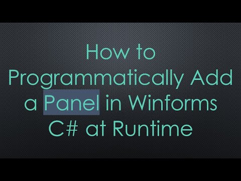 How to Programmatically Add a Panel in Winforms C#  at Runtime