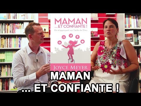 Maman ...et confiante ! - Joyce Meyer - Paule Fabiani - #2