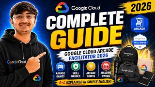 Everything You Need to Know About Google Cloud Arcade Facilitator 2026 (Complete Guide) screenshot 2