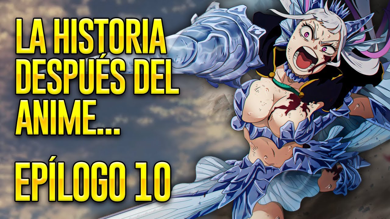 La HISTORIA DESPUÉS del ANIME: BLACK CLOVER (Cap. 372 y 373) | Epílogo 10 | RESUMEN COMPLETO
