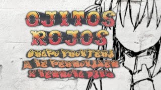 Ojitos Rojos | Grupo Frontera & Ke Personajes × Kessoku Band