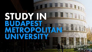 Welcome to Budapest Metropolitan University - Introductory video by  Edugo Abroad