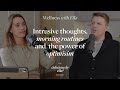 Jake Humphrey: Intrusive thoughts, morning routine &amp; the power of optimism | Wellness with Ella