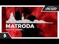 Matroda - Shut It Down [Monstercat Release]