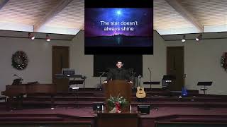 When The Star Stops Shining | Brad Kark | West Windsor Baptist Church