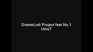 Dramelodi Project Ft No.1 - Umut Resimi
