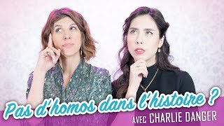 Pas d'homos dans l'histoire ? (feat. CHARLIE DANGER) - Parlons peu Mais parlons !