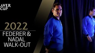 Rafael Nadal & Roger Federer walk-out 2022