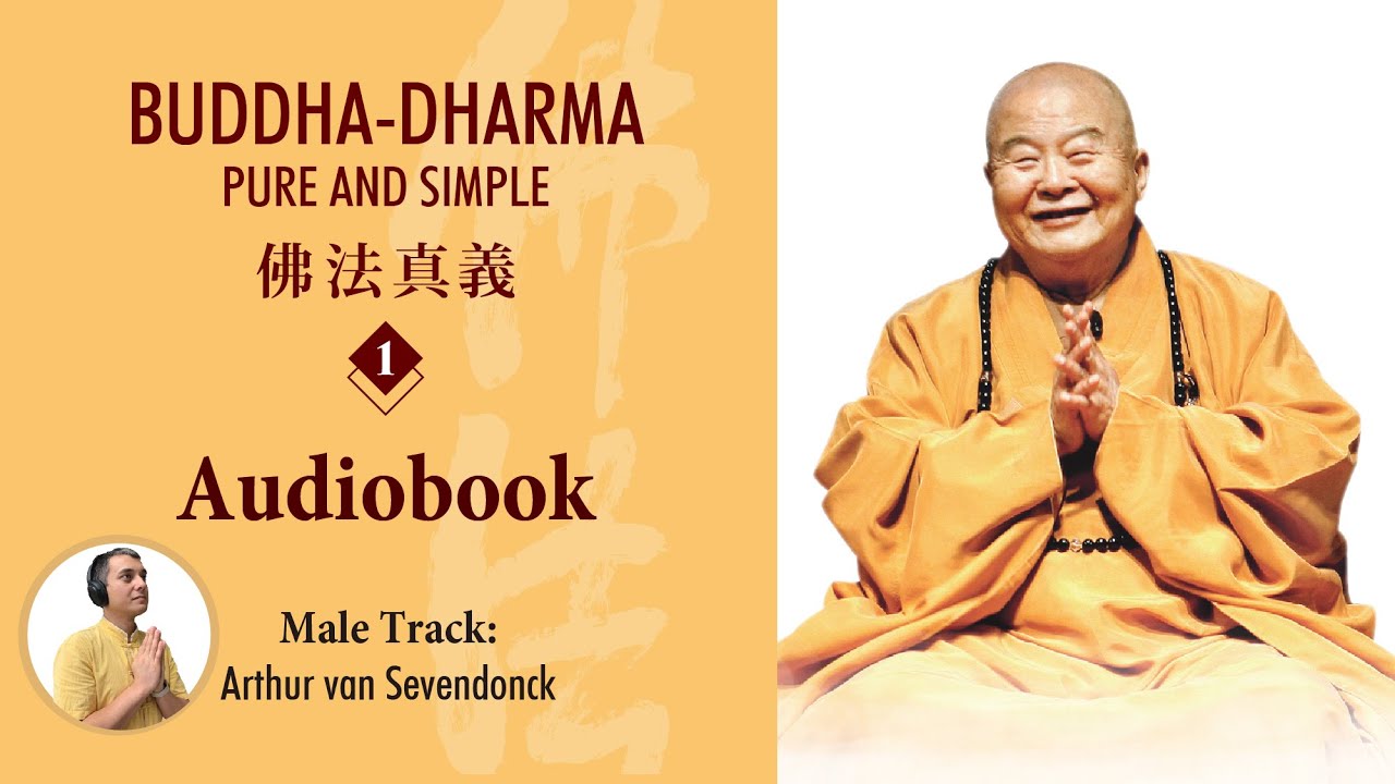 Buddha-Dharma: Pure and Simple 1 Audiobook 佛法真義1英文版 有聲書