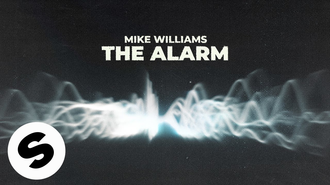Mike Williams   The Alarm Official Audio