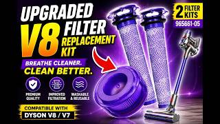 Dyson V8 Vacuum Filter Replacement: V8 &amp; V7 Upgrade Kit Review