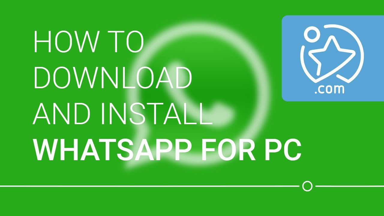 How To Download And Install Whatsapp For Pc Youtube