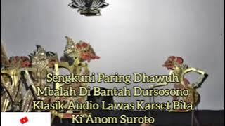 Dursosono Nesu Mbi Sengkuni / Klasik Audio / Ki Anom Suroto