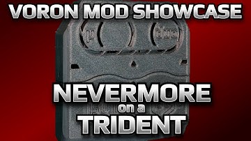 Voron Mod Showcase: Trident Nevermore