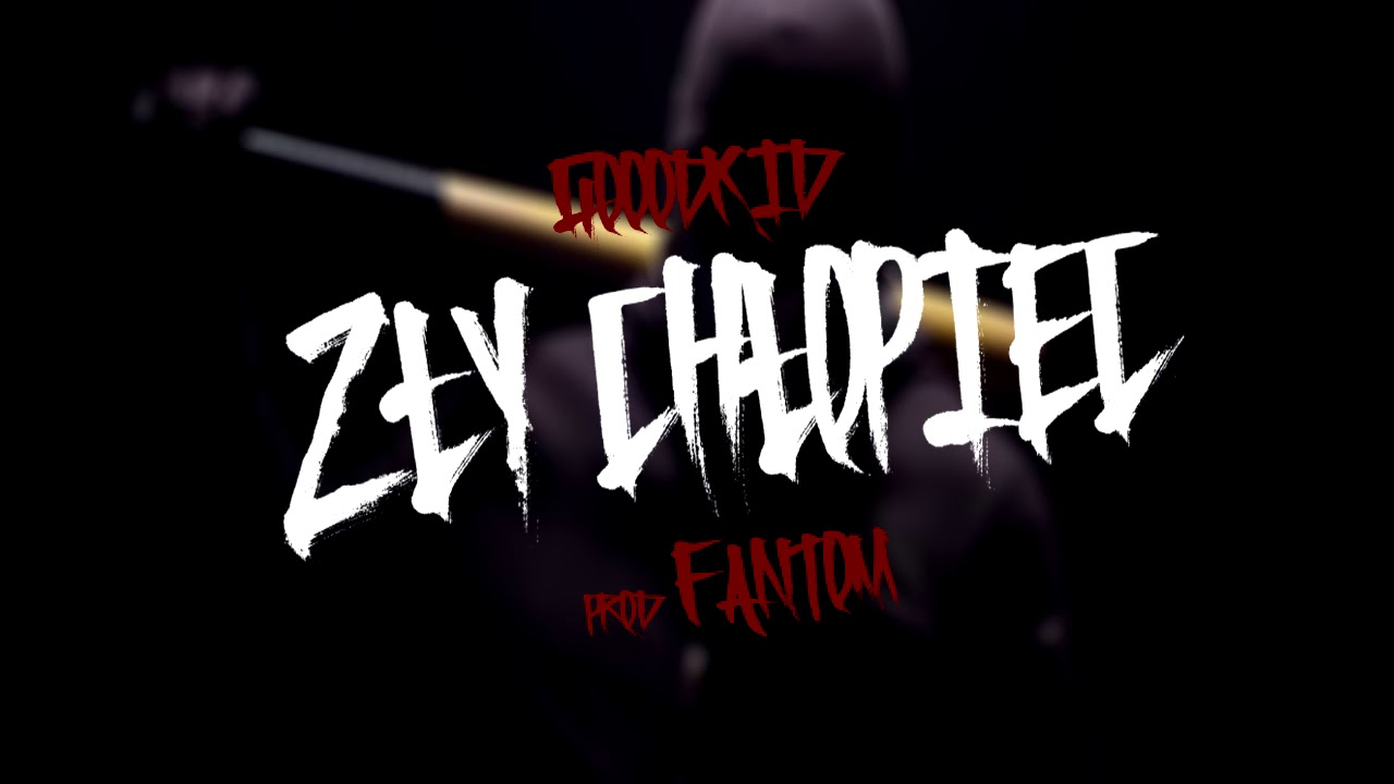 gooodkid z y ch opiec prod fant m youtube gooodkid z y ch opiec prod fant m youtube