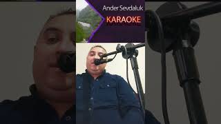 Şevval Sam-Ander Sevdaluk/(Karaoke Çalışmamız 74)🎙️