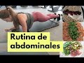 RUTINA DE ABDOMINALES | LO QUE COMO EN UN DIA #VLOG