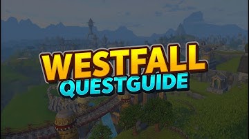 Westfall - Continue to Stormwind -  WoW Questguide Classic