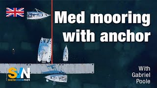 Med Mooring with anchor  SVN global sailing Network