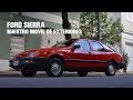 FORD SIERRA L 1.6 1986 - NUESTRO MOVIL DE EXTERIORES!