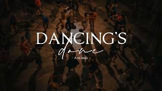 Vietsub | Dancing’s Done - Ava Max | Lyrics Video Resimi