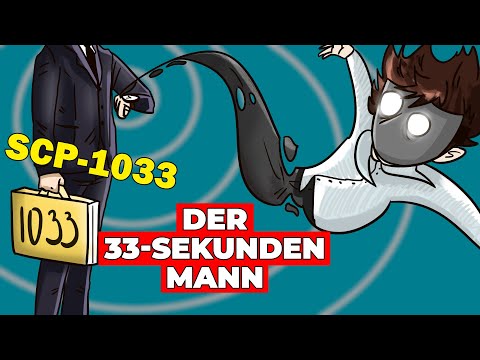 SCP 1033 - Der 33 Sekunden Mann | SCP Animation