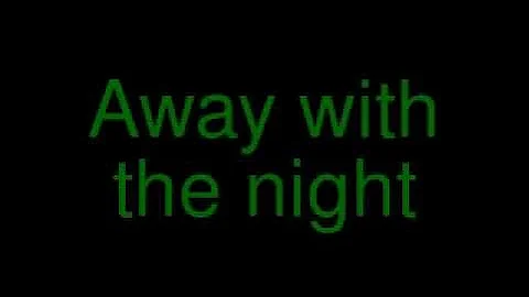 away with the night
