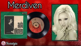Ayla Dikmen - Merdiven (Orjinal 45Lik Plak Kayıtları)