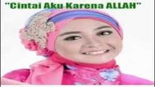 Ega - Cintai aku karena Allah