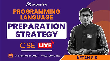 Programming Language - Preparation Strategy for GATE 2023 | Ketan Sir | CSE | ACE Online Live